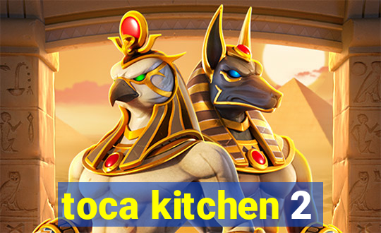 toca kitchen 2